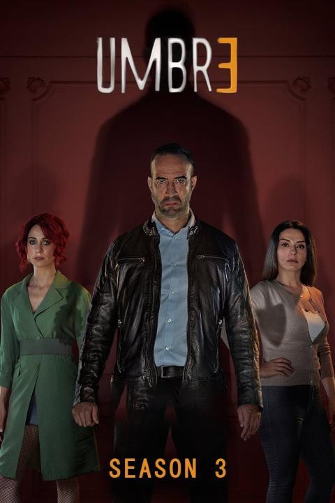 مسلسل Umbre الموسم الثالث الحلقة 6